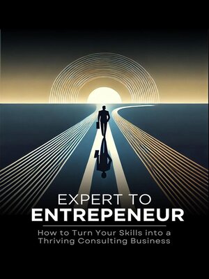 cover image of Expert to Entrepreneur